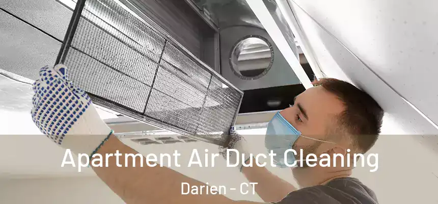 Apartment Air Duct Cleaning Darien - CT
