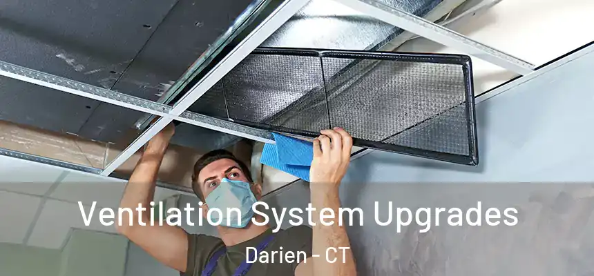  Ventilation System Upgrades Darien - CT
